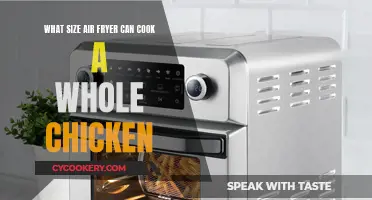 Best Air Fryer Sizes for Cooking a Whole Chicken