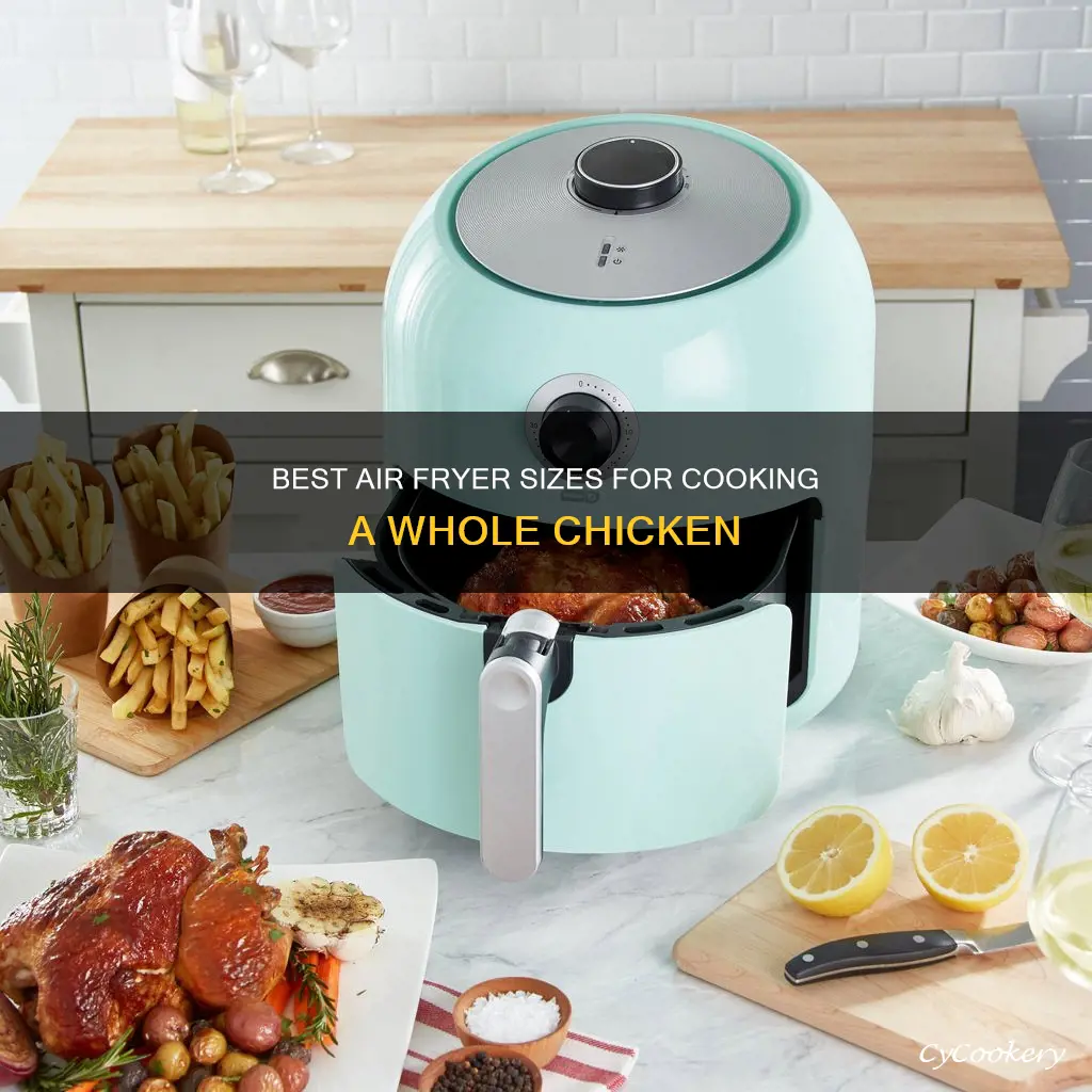 what size air fryer can cook a whole chicken