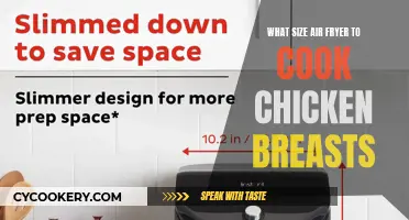 Air Fryer Sizes for Chicken Breasts: What's the Best Fit?