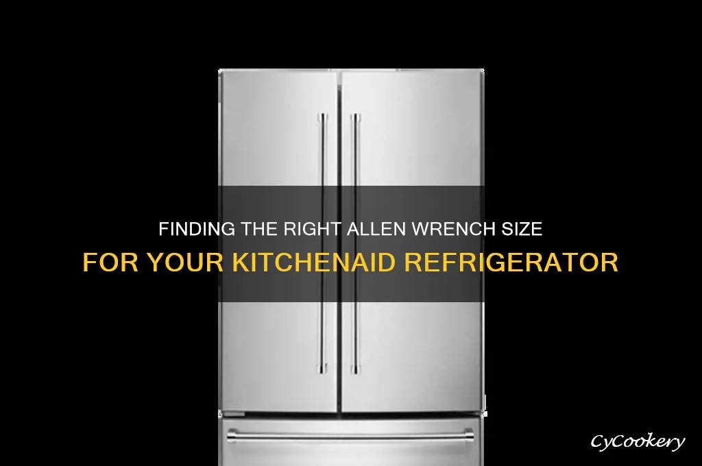 what size allen wrench for kitchenaid refrigerator