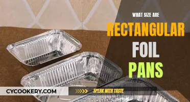 Rectangular Foil Pans: Standard Sizes