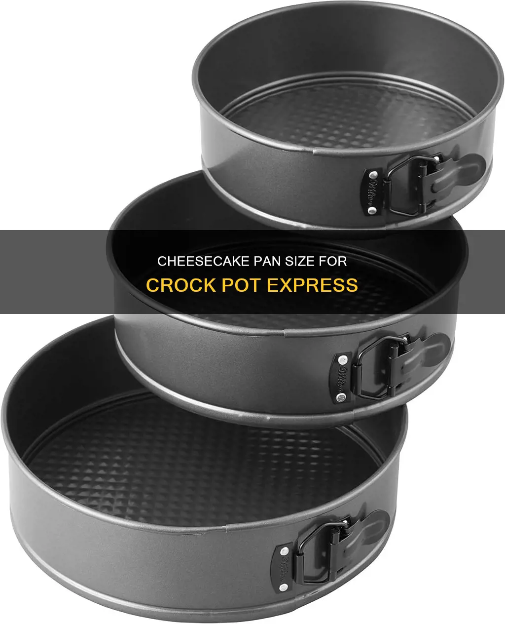 what size cheesecake pan for crock pot express