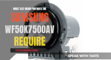 Samsung WF50K7500AV Drain Pan Size Requirements