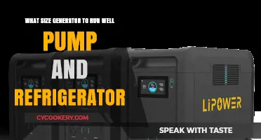 Choosing the Right Generator Size for Well Pump and Fridge