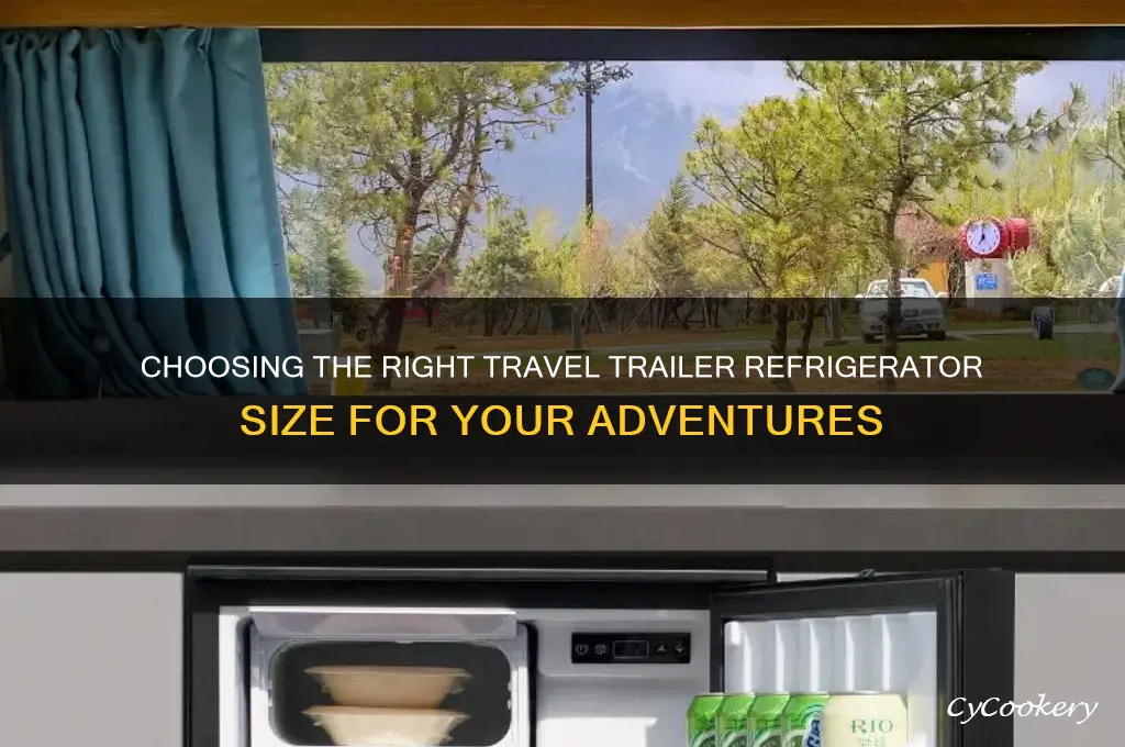 what size is a travel trailer refrigerator
