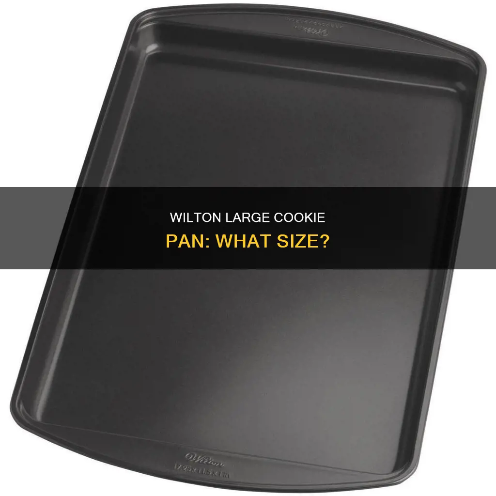 what size is a wilton large cookie pan