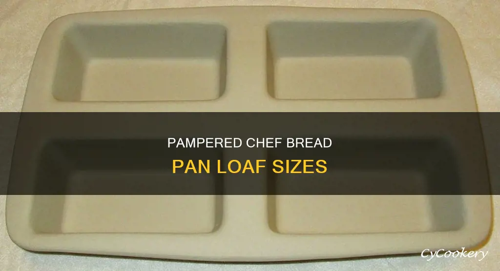 what size loaf is pampered chef bread pan