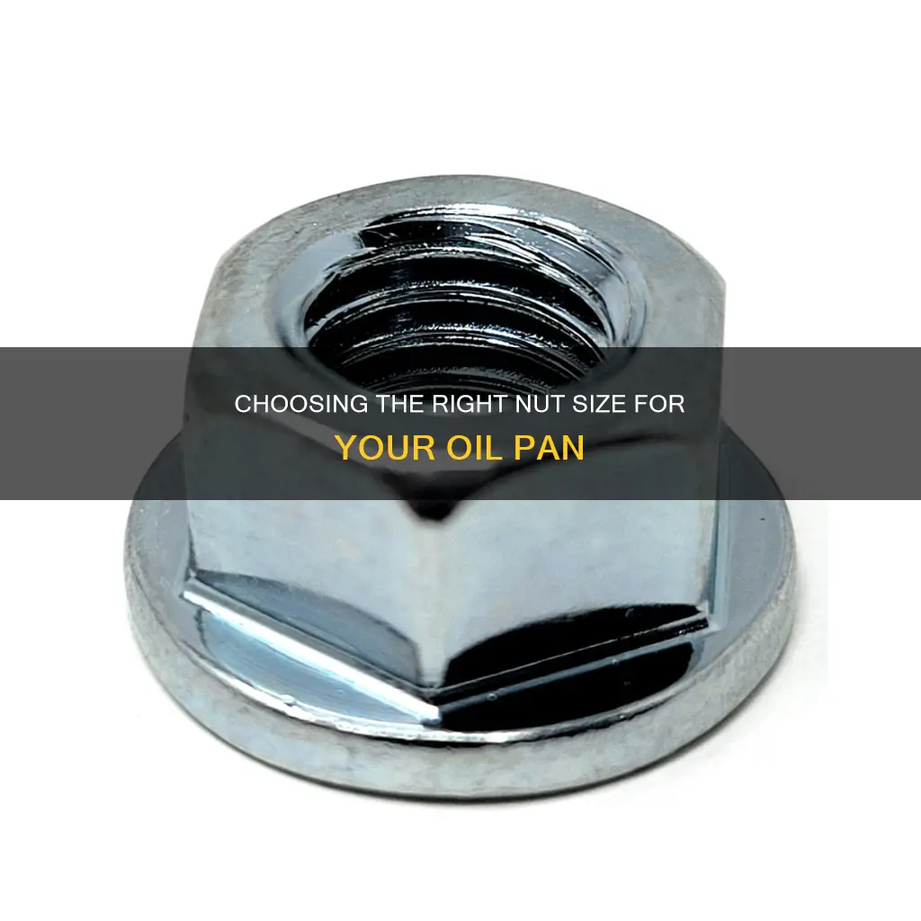 what size nut for oil pan