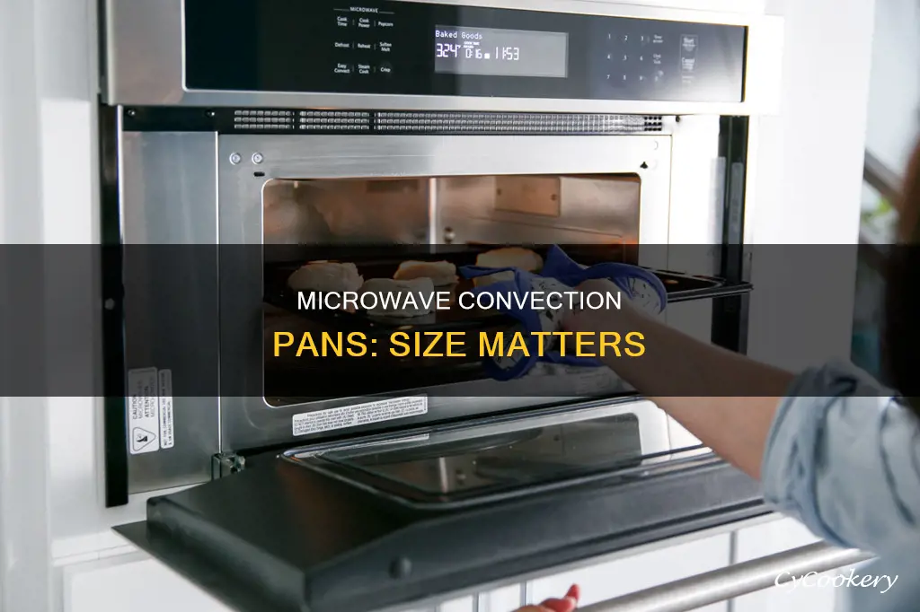 what size pan for microwave convection