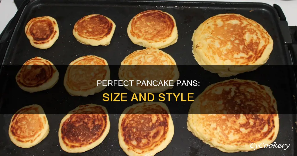 what size pan for pancakes