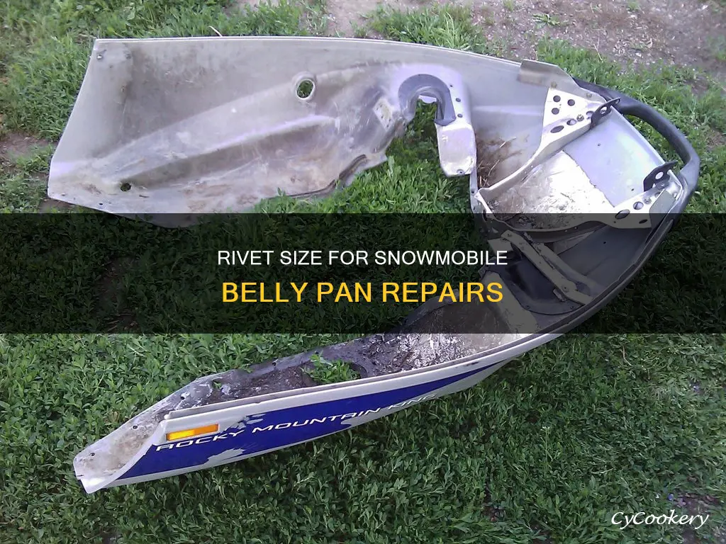 what size rivet to belly pan to snowmobile