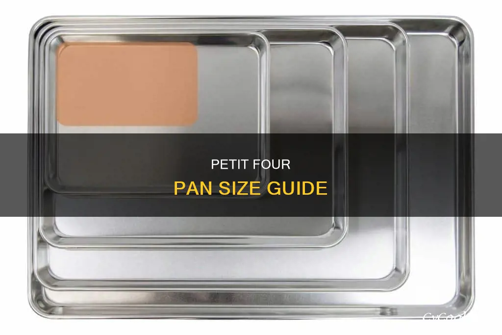 what size sheet pan for petit fours