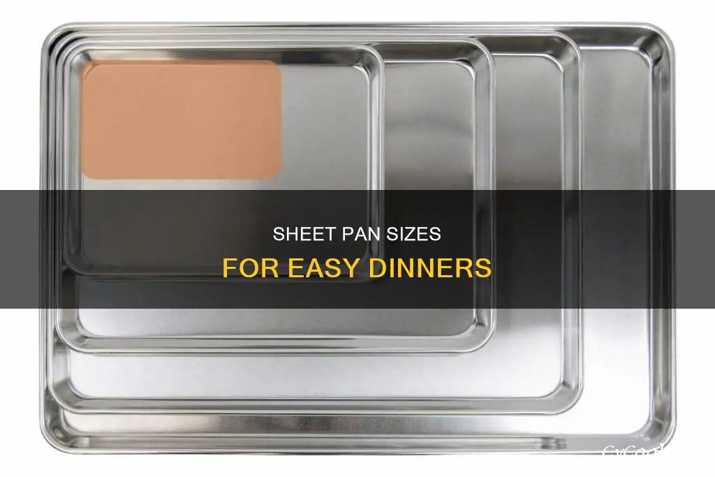 what size sheet pan for sheet pan dinners