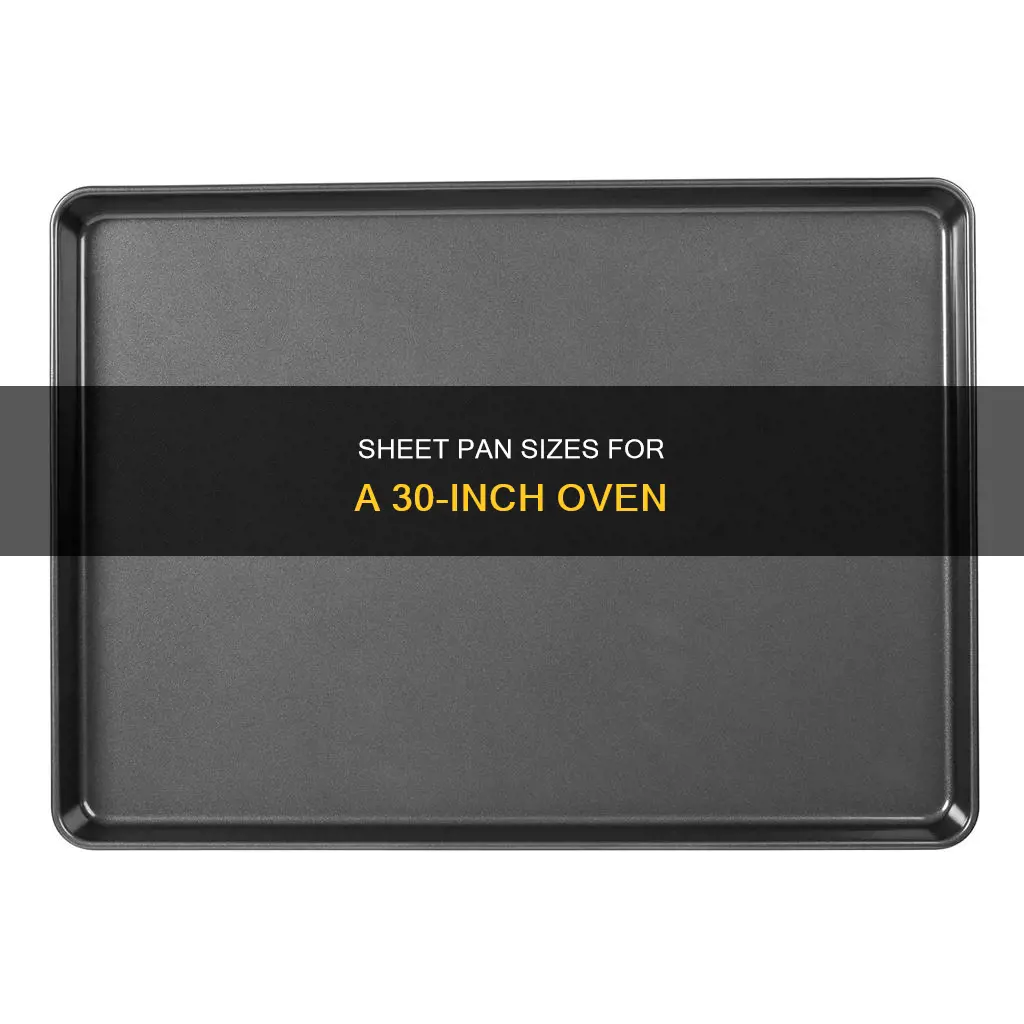 what size sheet pan will fit in 30 oven