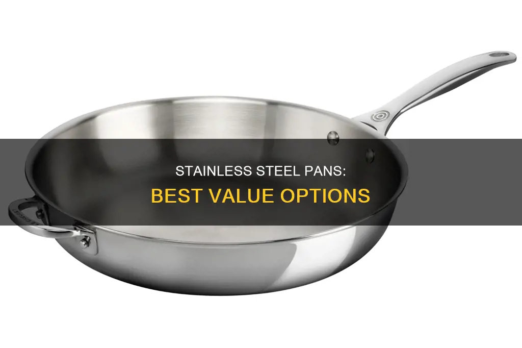 what stainless steel pan is best valeu