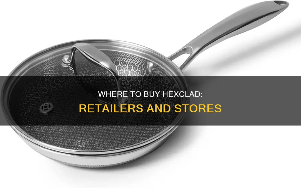 what stores sell hexclad