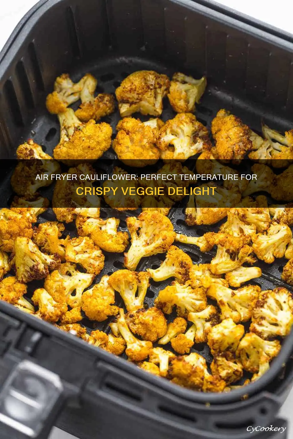 what temp to cook cauliflower in air fryer