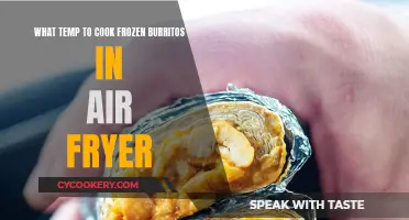 Perfectly Cooked: Air Fryer Frozen Burritos, Temperature Guide