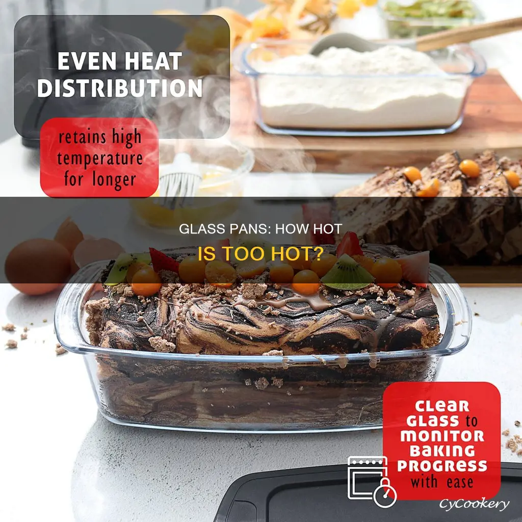 what temperature can a glass pan used up to