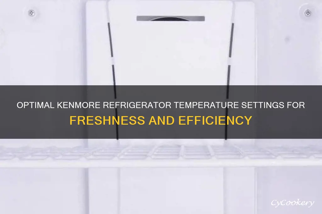 what temperature should a kenmore refrigerator be