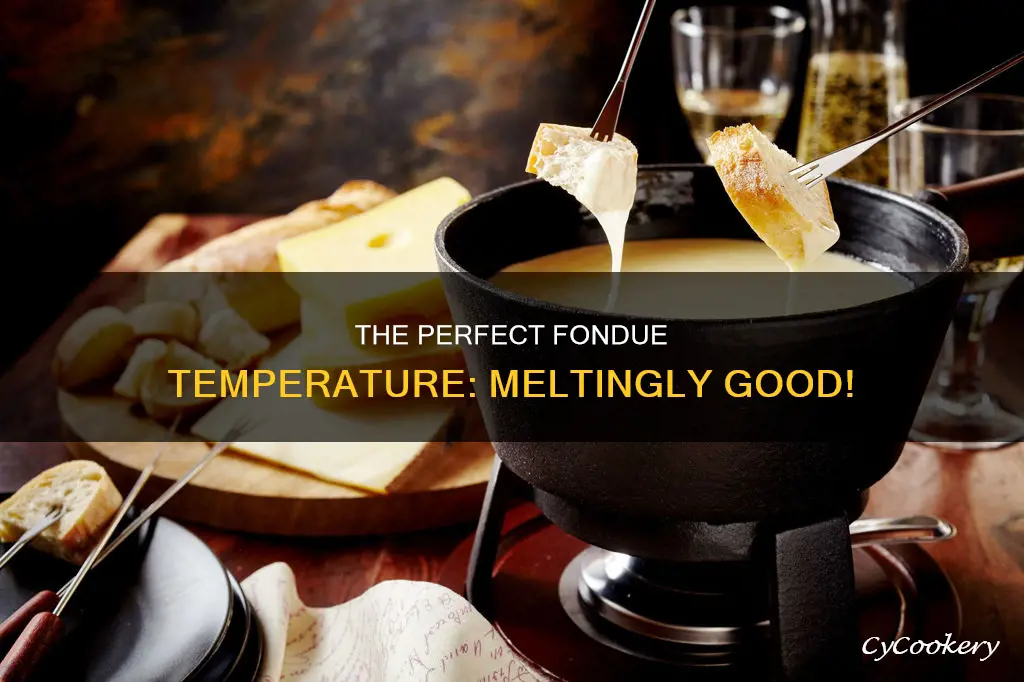 what temperature should fondue be