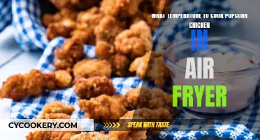 Perfect Popcorn Chicken: Air Fryer Temperature Tips