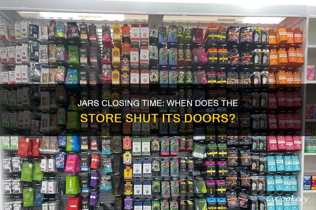 what time does jars close