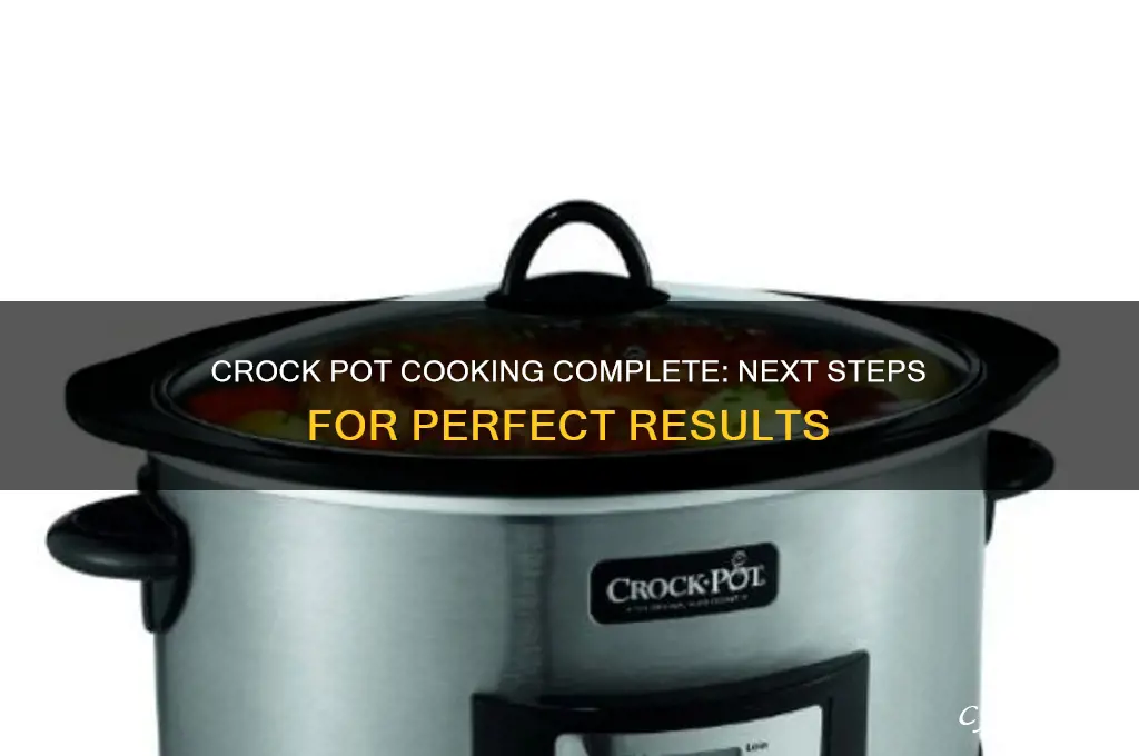 what to do if crock pot is done cooking
