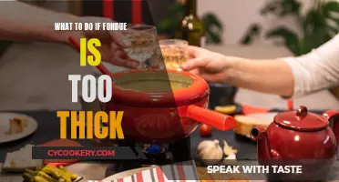 How to Fix Thick Fondue: Tips and Tricks