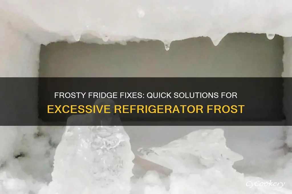 what to do if refrigerator if frosty