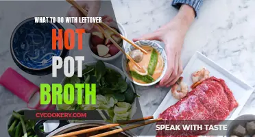 Leftover Hot Pot Broth: Creative Uses and Delicious Possibilities