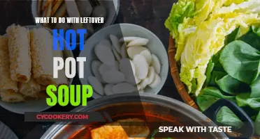 Leftover Hot Pot Soup: Creative Uses and Delicious Possibilities