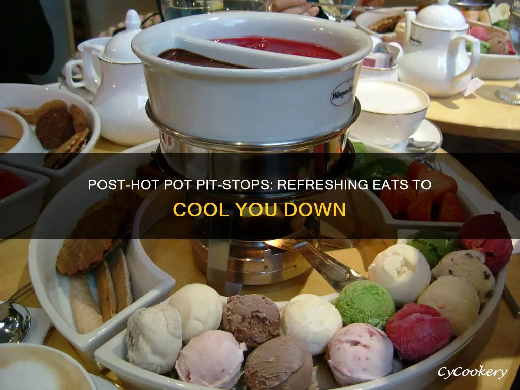 what to eat or drink after hot pot