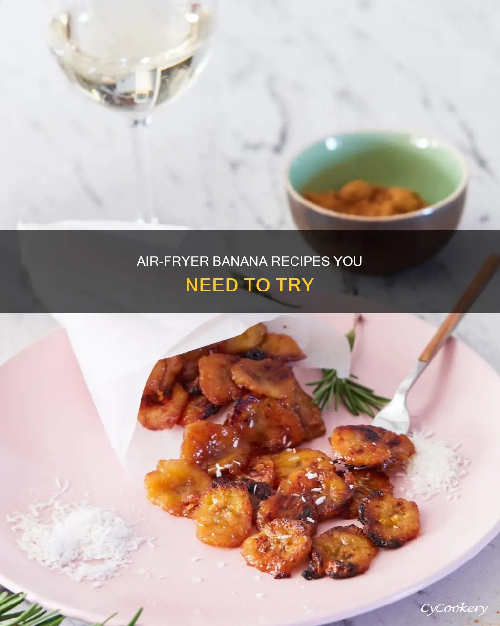 what to make with bananas in air fryer