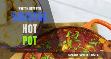 Sizzling Sausage Hot Pot: Exploring the Perfect Side Dishes