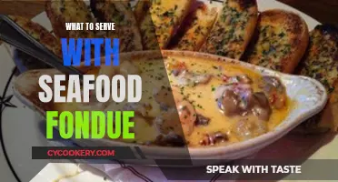 Seafood Fondue: The Perfect Accompaniments for a Delicious Dish