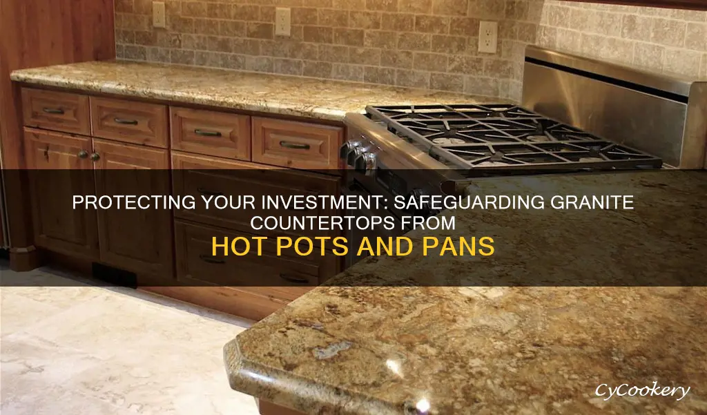 what to use to protect granite countertops hot pots