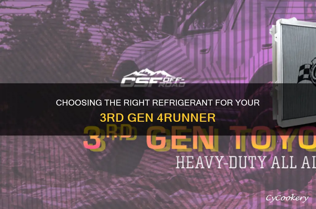 what type of refrigerant 4runner 3rd gen