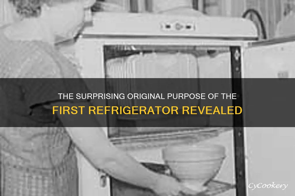what was the first refrigerator used for