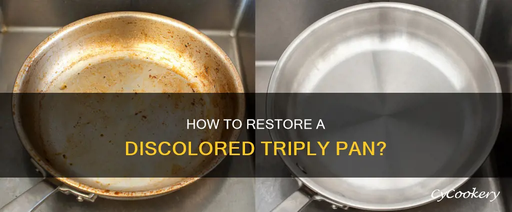 when a triply pan gets discolored