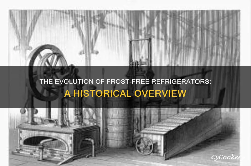 when did frost free refrigerators come out
