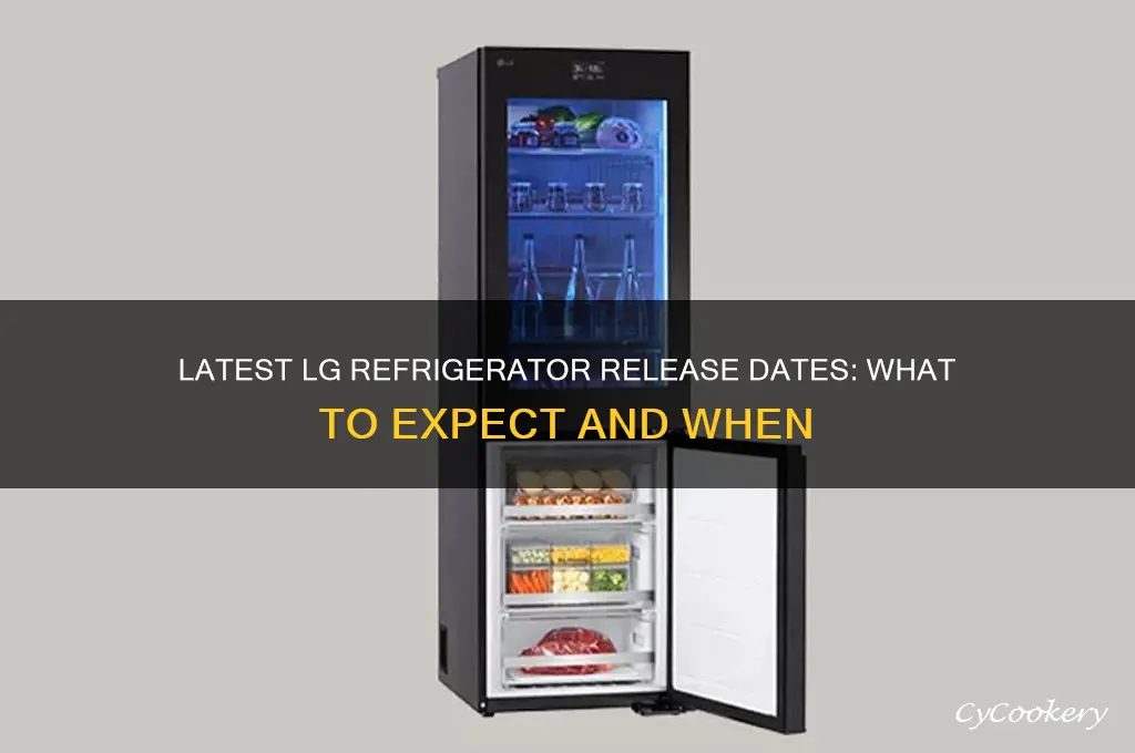 when do new lg refrigerators come out