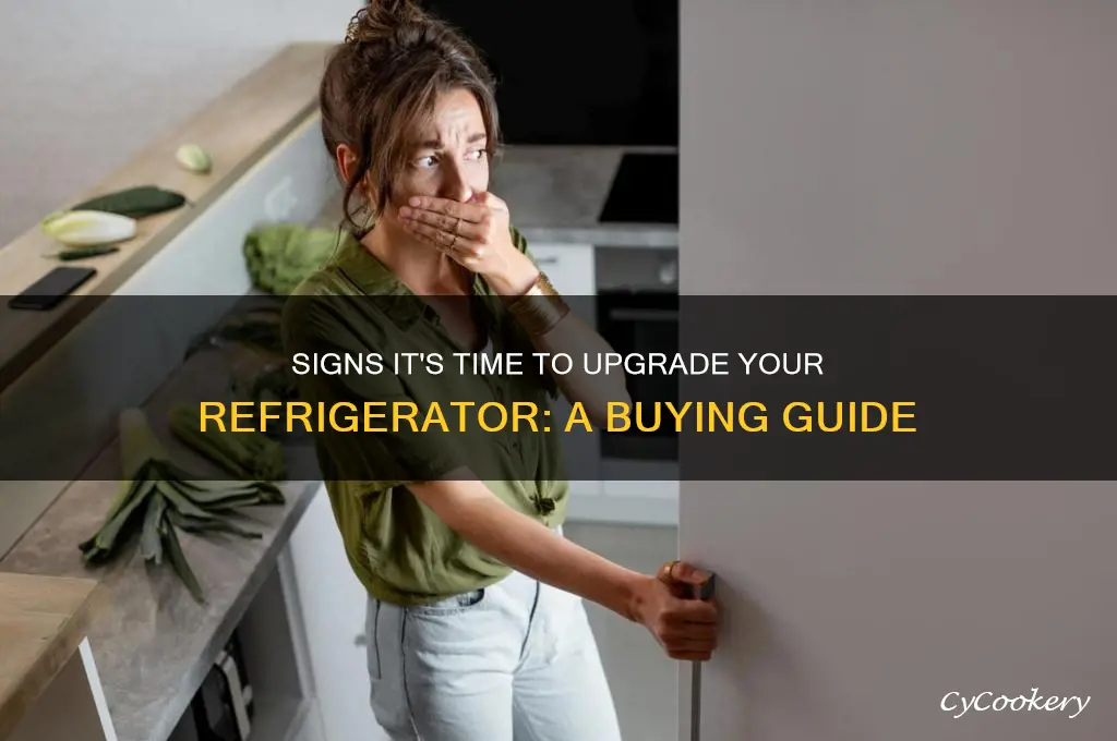 when do you buy a new refrigerator