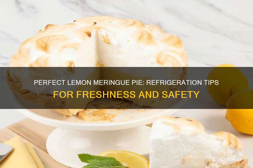 when do you refrigerate lemon merange pie