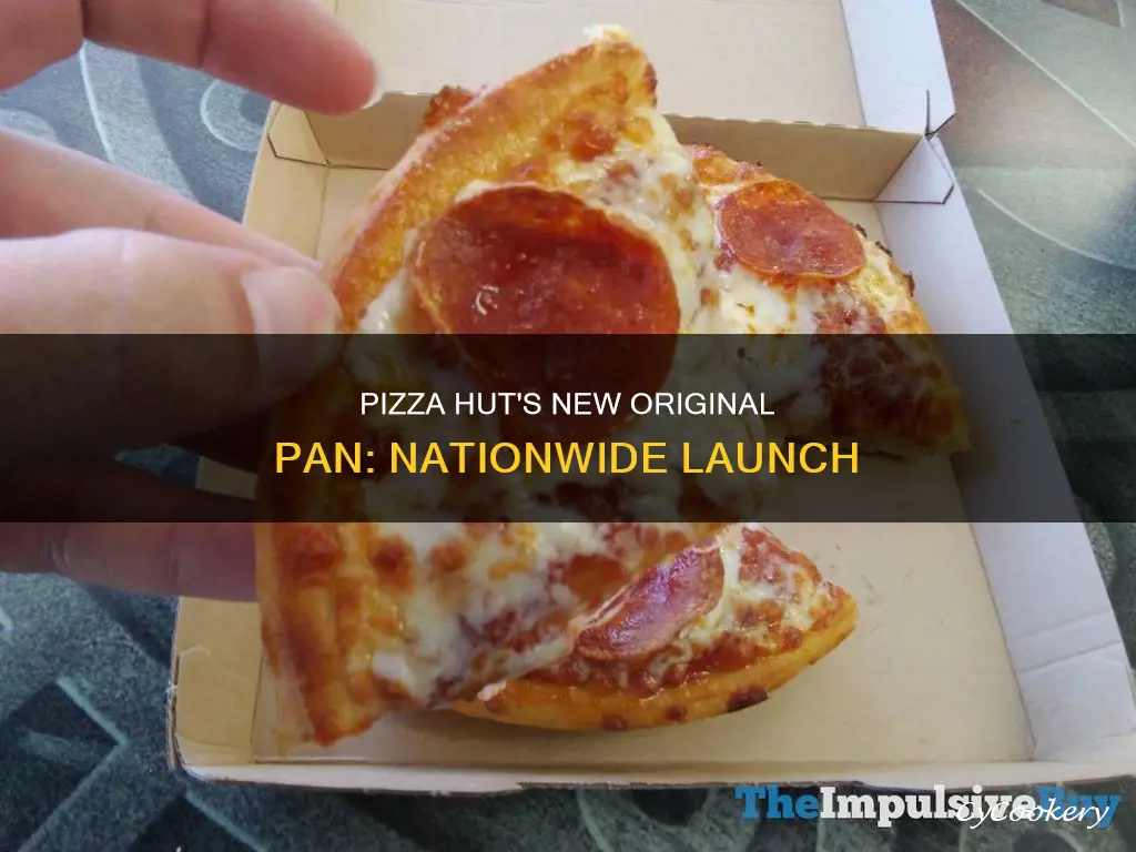 when does pizza hut new original pan roll out