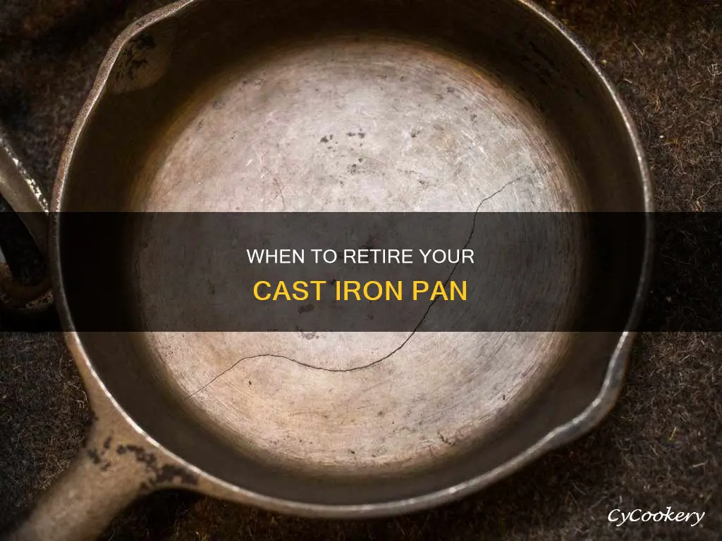 when should I throw away my cast iron pan