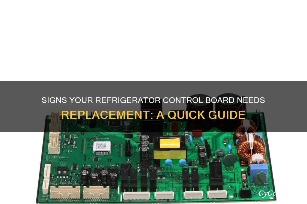 when to replace control board on refrigerator