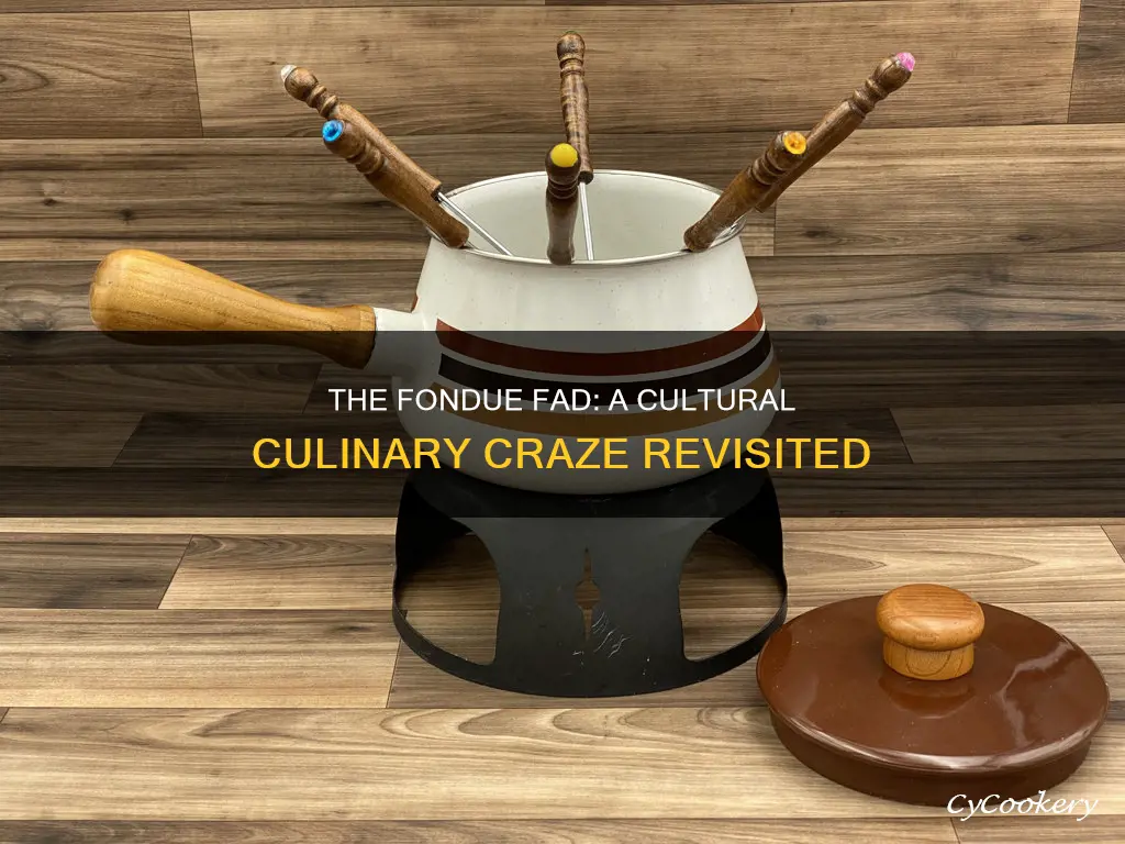 when was the fondue craze