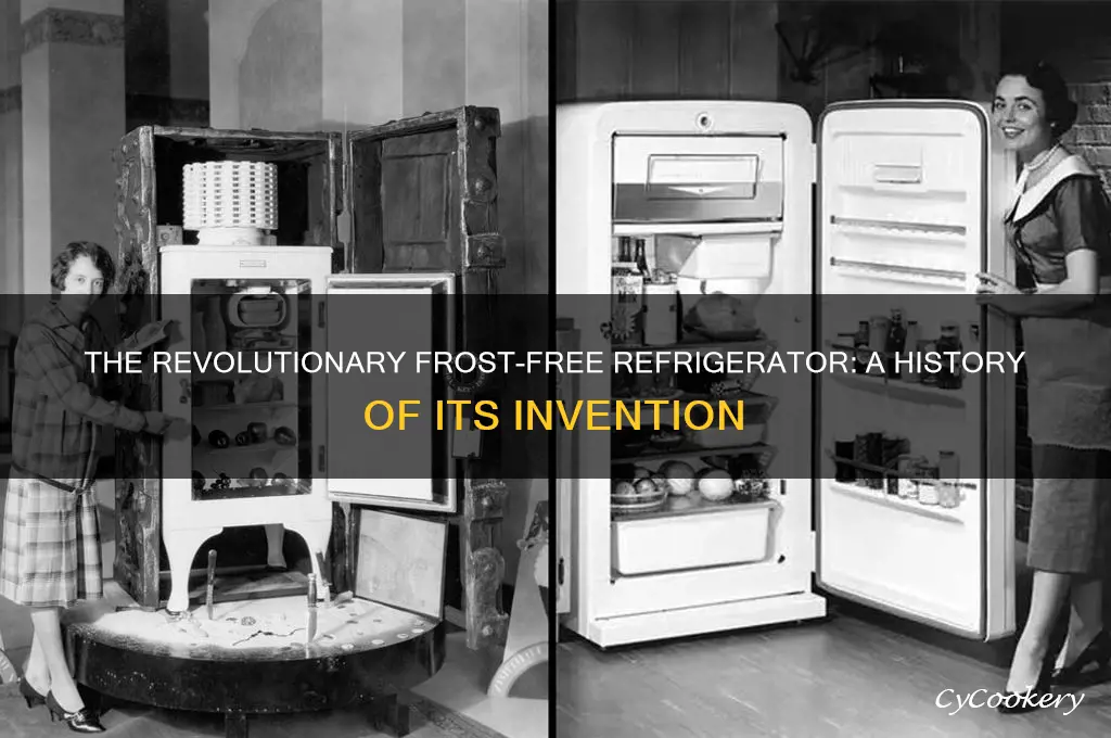 when was the frost free refrigerator invented