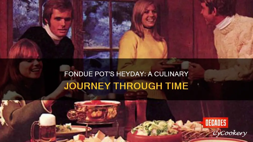 when were fondue pots popular